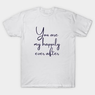 Our Love Story's Perfect Conclusion T-Shirt